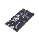 Wooden Halloween Party Door Wall Hanging Board I'M BAD TO THE BONE! Rectang