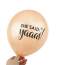 10pcs She said Yaaas Balloons Bachelorette Party Decoration wedding supply3CAU
